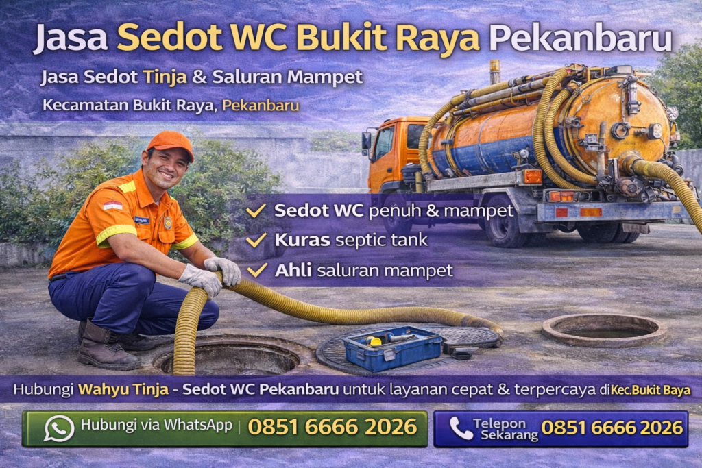 Sedot WC Bukit Raya Pekanbaru